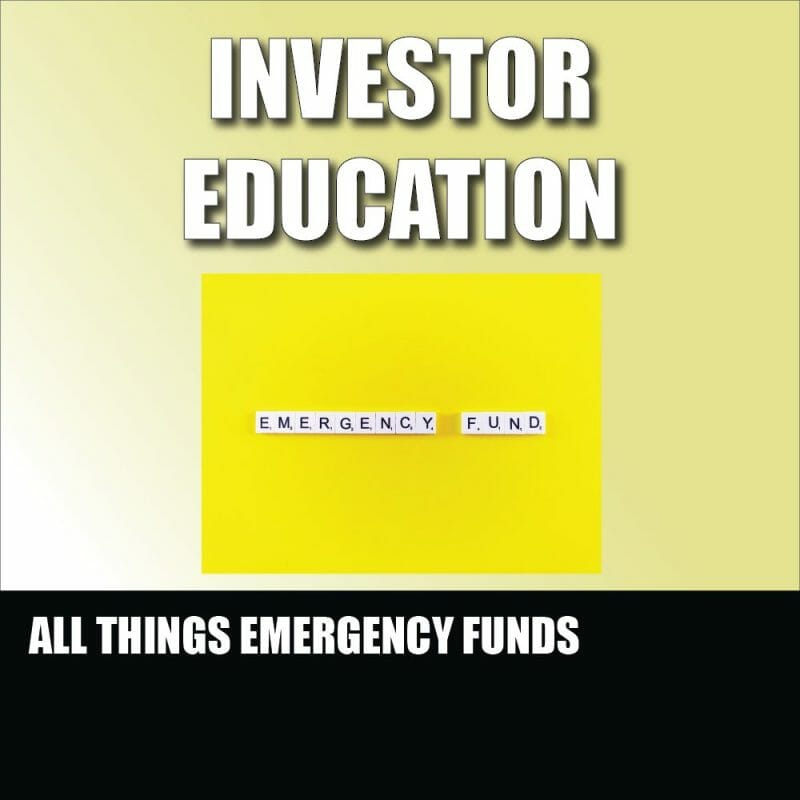 All Things Emergency Funds