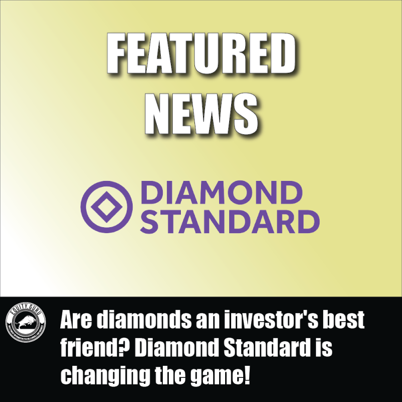 Are diamonds an investor’s best friend? Diamond Standard is changing the game!