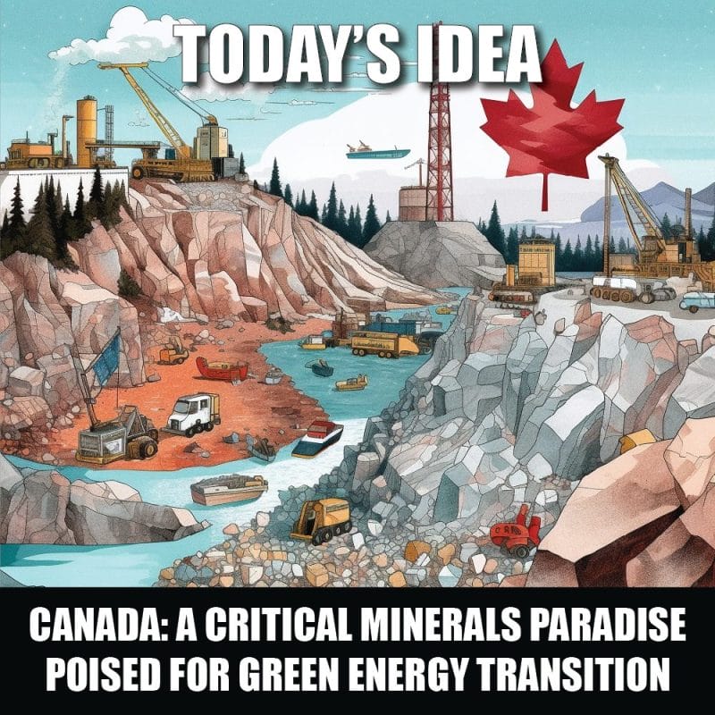 Canada: A Critical Minerals Paradise Poised for Green Energy Transition