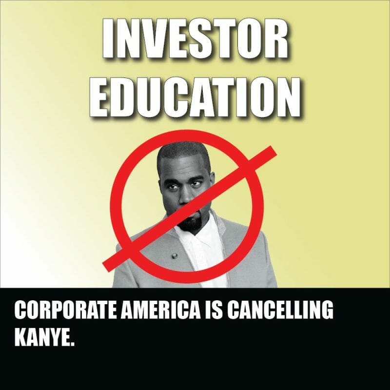 Corporate America is Cancelling Kanye.