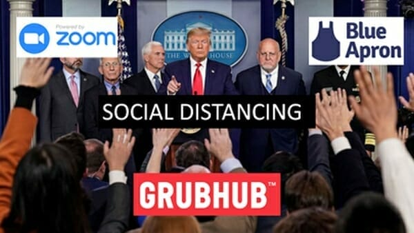 How to Invest in Social Distancing: Zoom Video (ZM.Q) Grubhub (GRUB.NYSE), Blue Apron (APRN.NYSE)