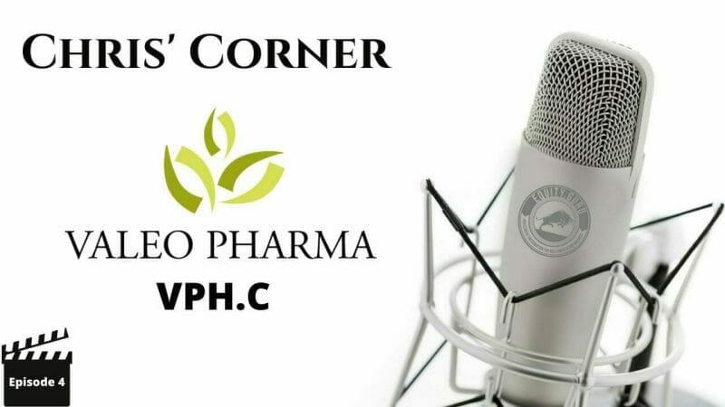 Valeo Pharma (VPH.C) CEO Steve Saviuk talks specialty pharma opportunity (Ep4) Chris’ Corner