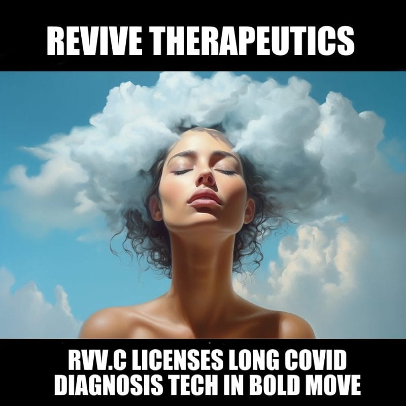 Revive Therapeutics (RVV.C) licenses patent on long COVID biomarkers