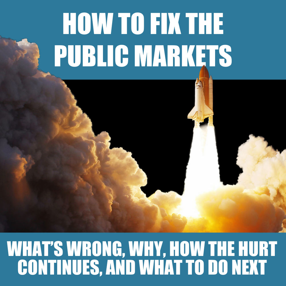 Behind the scenes on the public markets: Why everything is broken and how to fix it