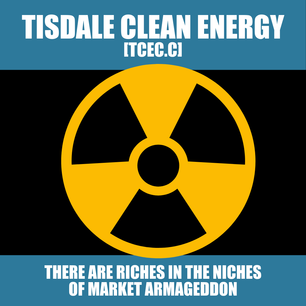 Tisdale Clean Energy (TCEC.C) is getting shittered by marketing guys but it’s ok