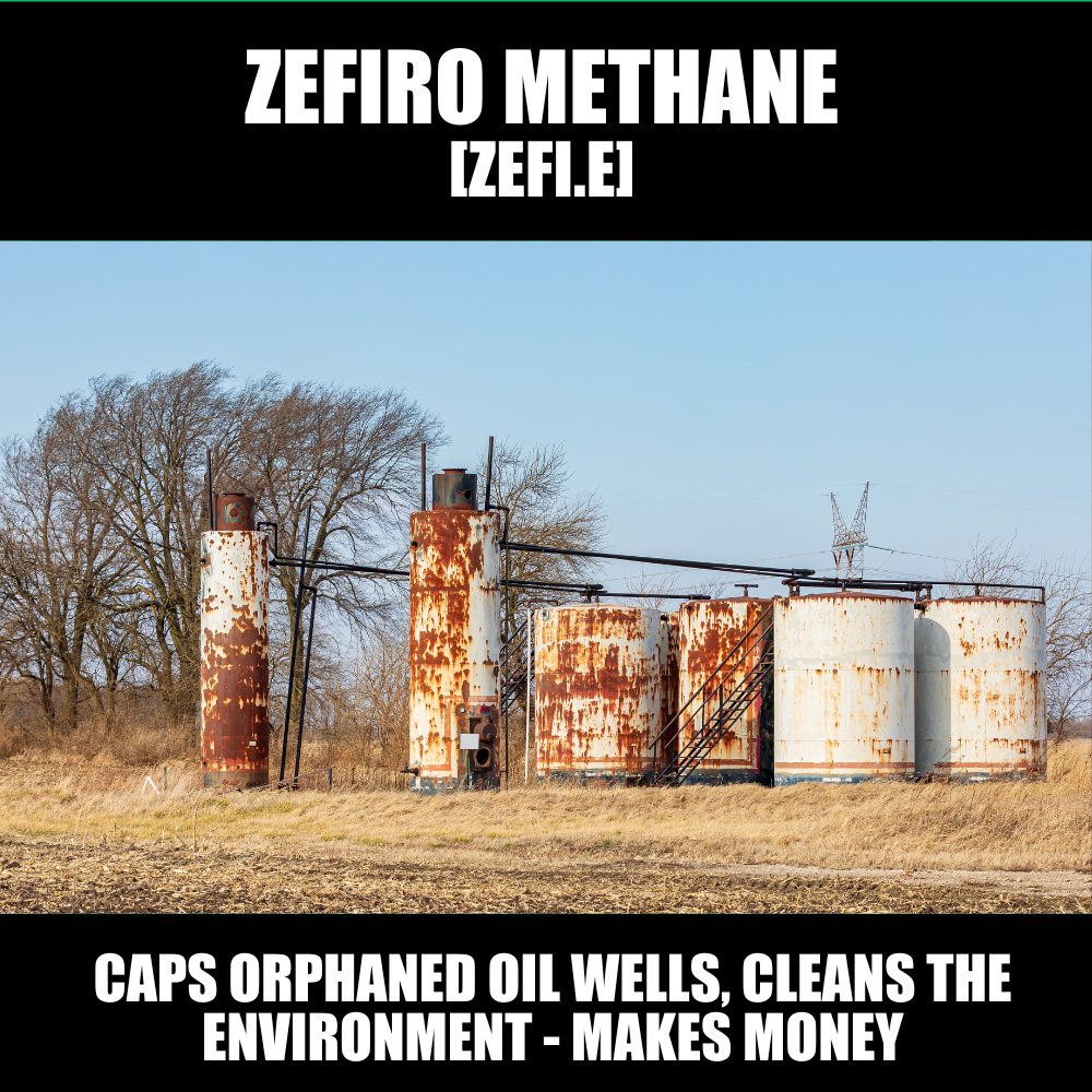 Zefiro Methane Corp (ZEFI.CBOE): Caps orphaned oil wells, cleans the environment, and makes money